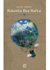 Balonla Beş Hafta