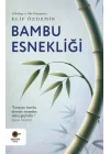Bambu Esnekliği