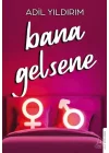 Bana Gelsene