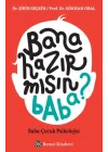 Bana Hazır mısın Baba?