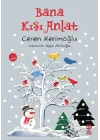 Bana Kışı Anlat