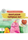 Bantlasam Yapışmaz Mı? - Canavar Kardeşler 5