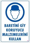 Mey İthalat® Baret Giy Uyarı Levhası 25x35 KOD:48