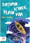 Başımın İçinde Yerin Var