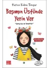 Başımın Üstünde Yerin Var