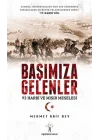 Başımıza Gelenler - 93 Harbi ve Mısır Meselesi
