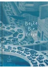 Başka Bir Yerde
