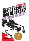 Başkomiser Galip Hikayeleri - Doktor Ceyda’yı Kim Öldürdü?