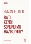 Batı Kendi Sonunu Mu Hazırlıyor?