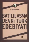 Batılılaşma Devri Türk Edebiyatı