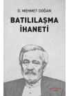 Batılılaşma İhaneti