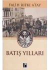 Batış Yılları
