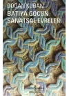 Batıya Göçün Sanatsal Evreleri