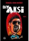 Bay Aksi