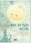 Bay Ay İçin Müzik