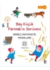 Bay Küçük Parmakın Serüveni