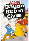Bayan Beton Çivisi