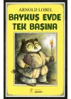 Baykuş Evde Tek Başına