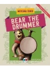 Bear The Drummer - Türkçe İngilizce
