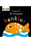 Bebeğim için İlk Kitaplar - Renkler
