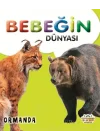 Bebeğin Dünyası Ormanda
