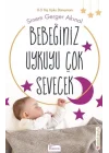 Bebeğiniz Uykuyu Çok Sevecek