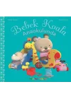 Bebek Koala - Anaokulunda