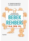 Bebek Rehberi - İlk Bir Yıl