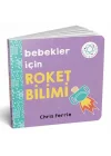 Bebekler İçin Roket Bilimi