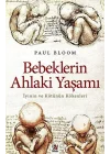 Bebeklerin Ahlaki Yaşamı
