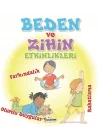Beden ve Zihin Etkinlikleri
