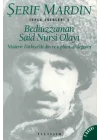 Bediüzzaman Said Nursi Olayı Modern Türkiye’de Din ve Toplumsal Değişim