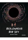 Beklenmedik Bir Şey