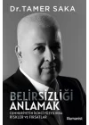 Belirsizliği Anlamak