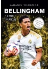 Bellingham - Sahanın Yıldızları
