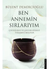 Ben Annemin Sırlarıyım