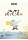 Ben Artık Büyüdüm