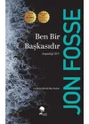 Ben Bir Başkasıdır - Septoloji 3 - 4