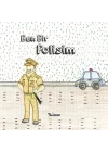 Ben Bir Polisim - Meslekler Serisi