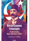 Ben Bu Davanın Fedaisiyim