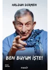 Ben Buyum İşte!
