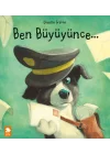 Ben Büyüyünce...