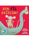 Ben Fil Değilim!