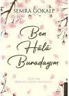 Ben Hâlâ Buradayım