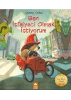 Ben İtfaiyeci Olmak İstiyorum