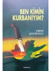 Ben Kimin Kurbanıyım