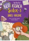 Ben Kısaca ŞerLok - 3 Saklı Hazine