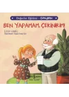 Ben Yapamam, Çekinirim! Değerler Eğitimi - Özgüven