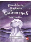 Beneklerini Kaybeden Dalmaçyalı