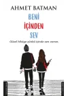 Beni İçinden Sev
